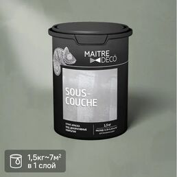 Грунт-краска для декоративных покрытий Maitre Deco «Sous-Couche» 1.5 кг