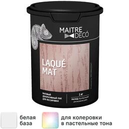 Лак декоративный Maitre Deco «Laque Mat» для лессировки матовый 1 кг