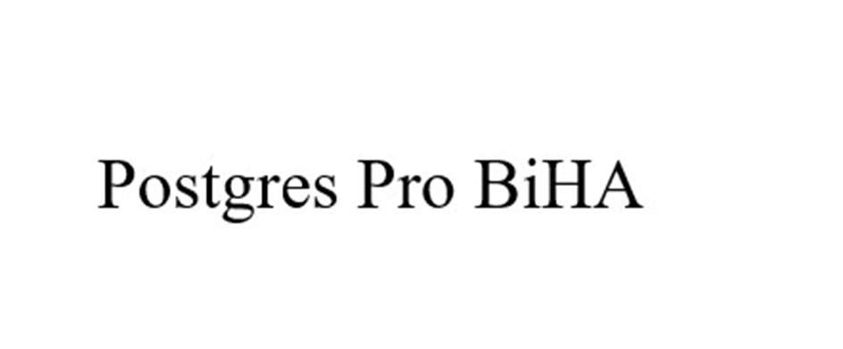 Postgres Pro BiHA