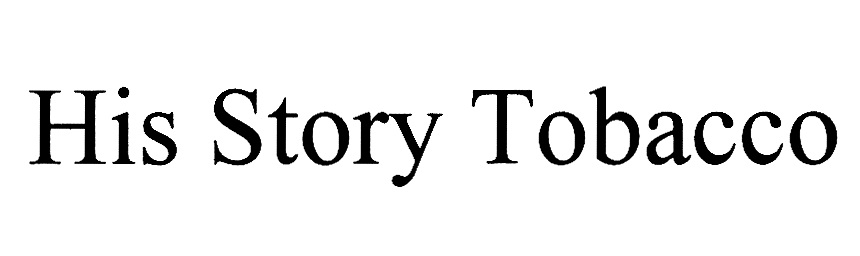 His Story Tobacco
