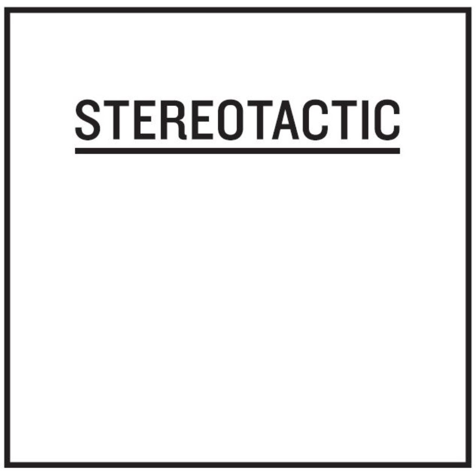 STEREOTACTIC