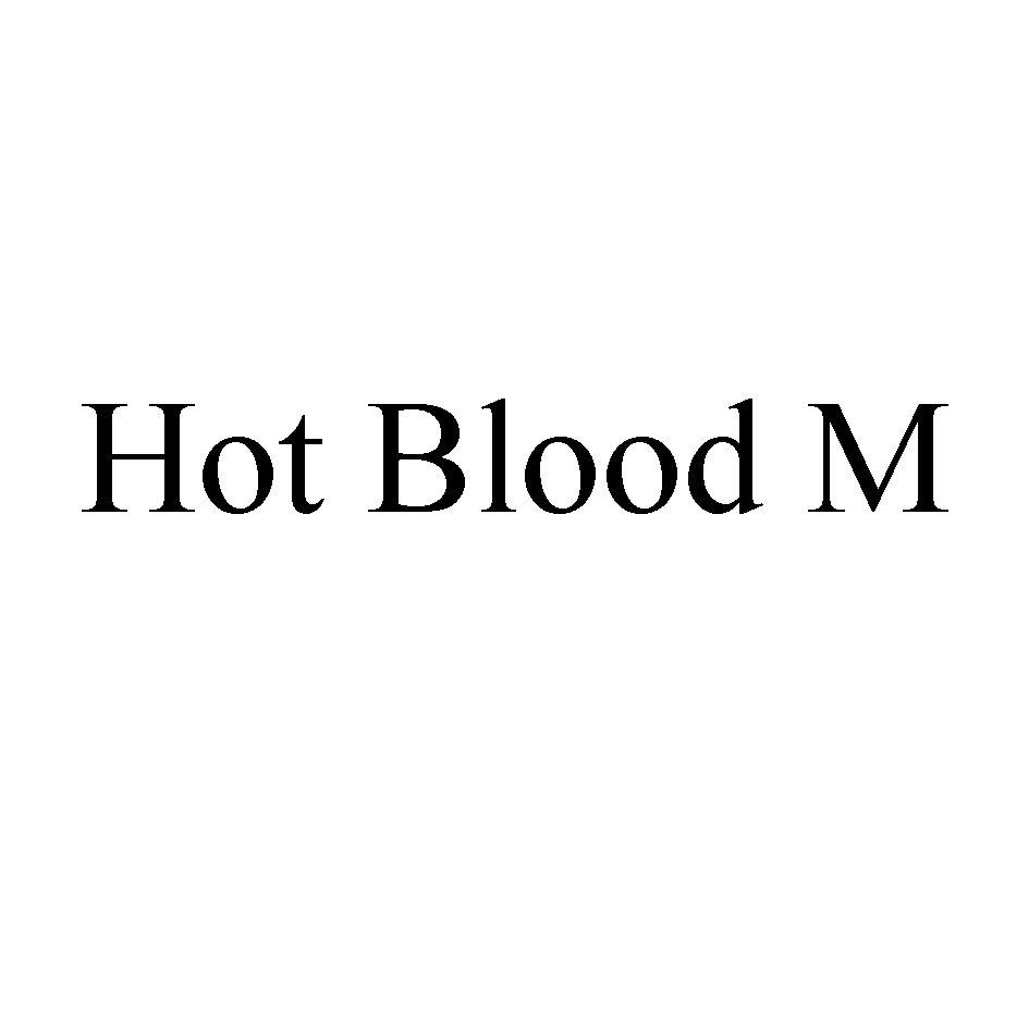 Hot Blood M