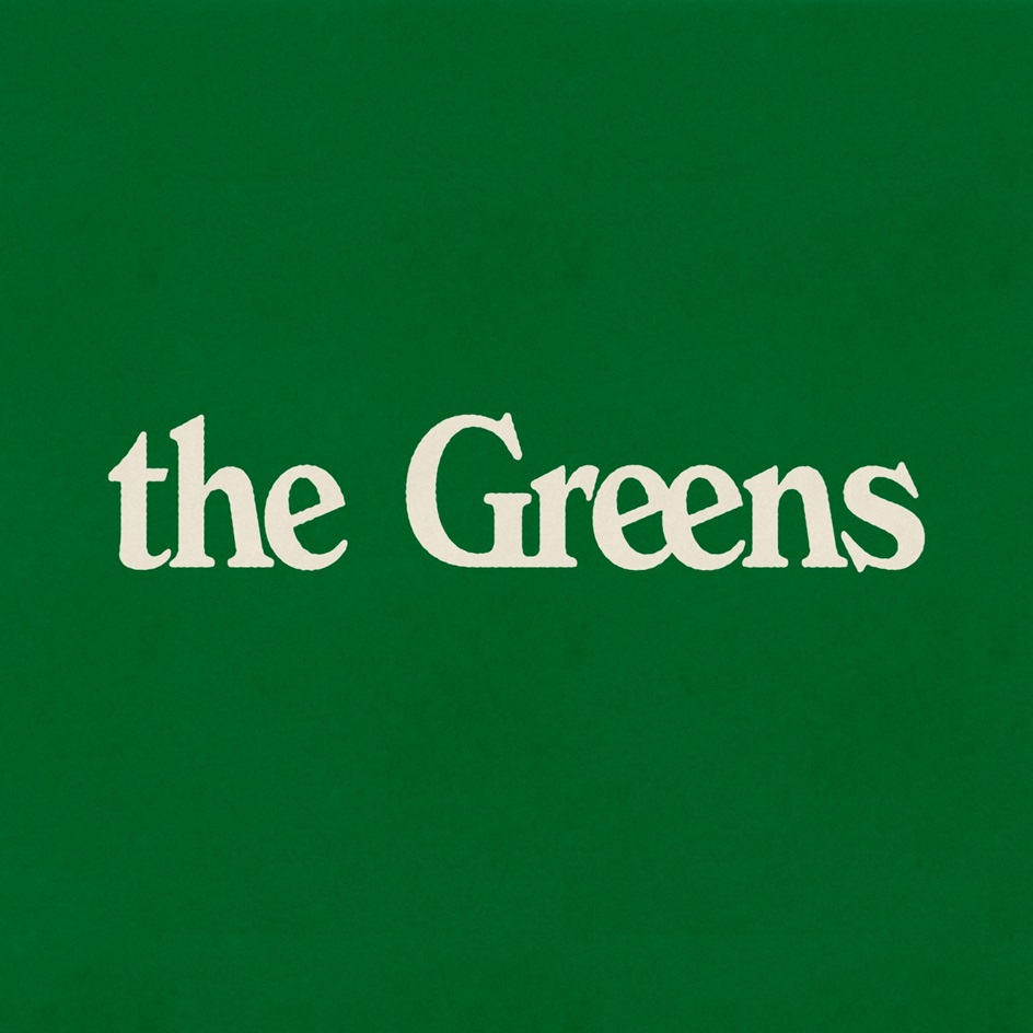 the Greens