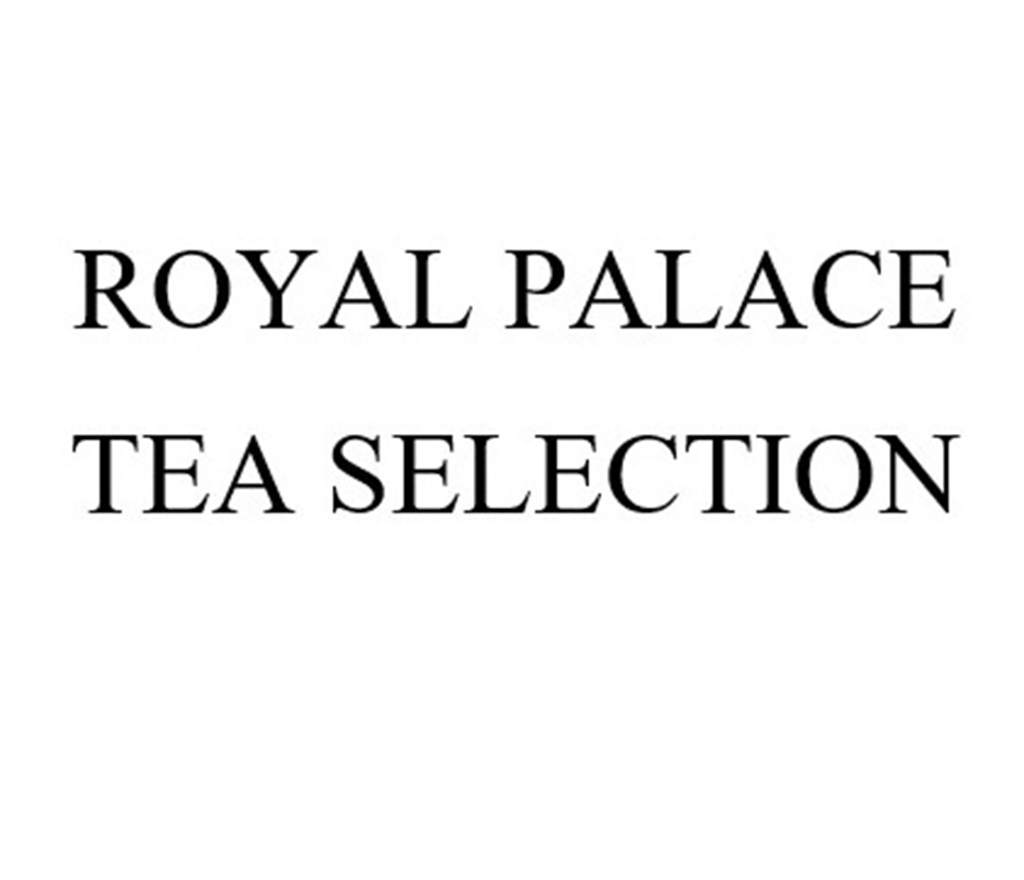 ROYAL PALACE TEA SELECTION