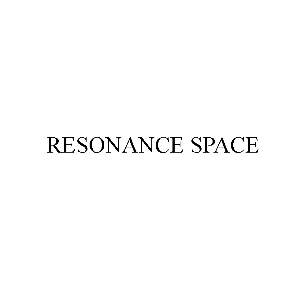 RESONANCE SPACE