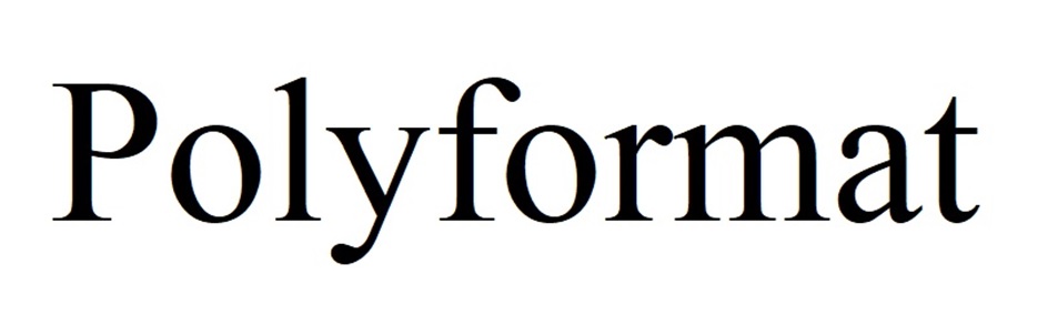 Polyformat