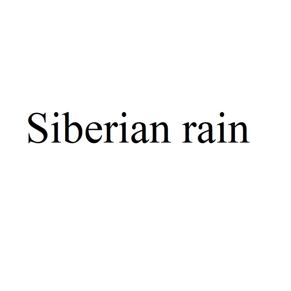 Siberian rain