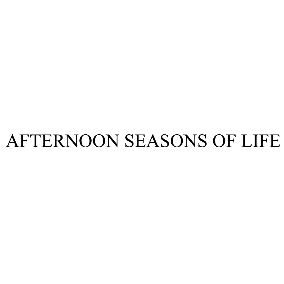 AFTERNOON SEASONS OF LIFE