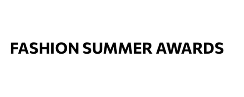 FASHION SUMMER AWARDS